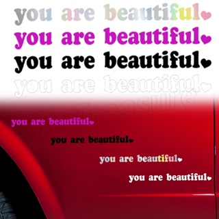 สติกเกอร์ PET ลาย You Are Beautiful มีกาวในตัว สําหรับติดตกแต่งกระจกมองหลังรถยนต์