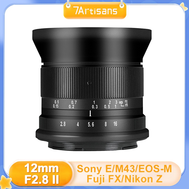 7artisans 12mm F2.8 II APS-C เลนส์มุมกว้าง สําหรับ Canon EOS M RF Nikon Z Fuji XF Sony E M43