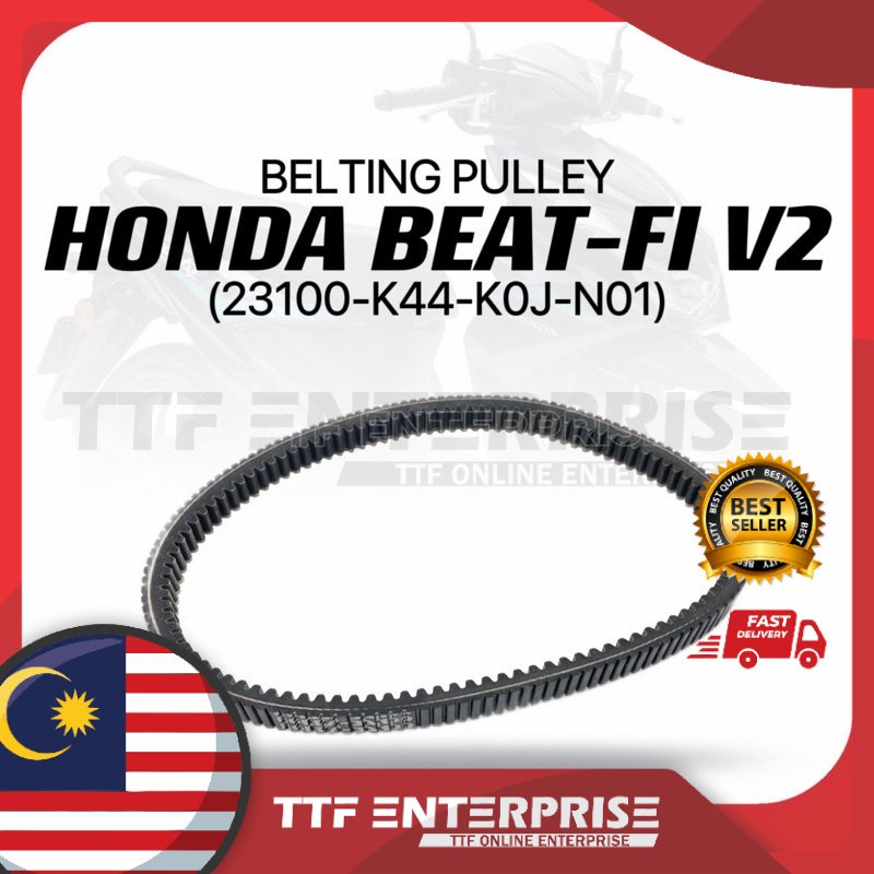 HONDA BEAT-FI V2 BELTING PULLEY (23100-K44-K0J-N01) BEAT FI V2 BELT BELTS BEATFI V2