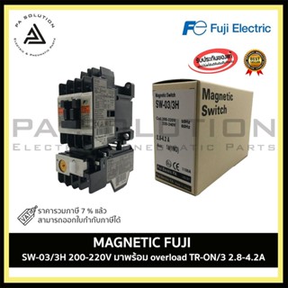 MAGNETIC FUJI SW-03/3H 200-220V มาพร้อม overload TR-ON/3 2.8-4.2A