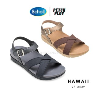 (2F-2529) Scholl รองเท้าสกอลล์ผู้หญิง รุ่น Hawaii รหัส 2F-2529 เทคโนโลยี ไบโอปรินท์ (Bioprint)