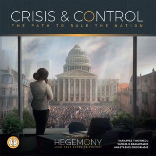 Hegemony: Crisis &amp; Control