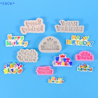 Erck&gt; ใหม่ แม่พิมพ์ซิลิโคน รูปตัวอักษร Happy Birthday 3D สําหรับทําเค้กวันเกิด