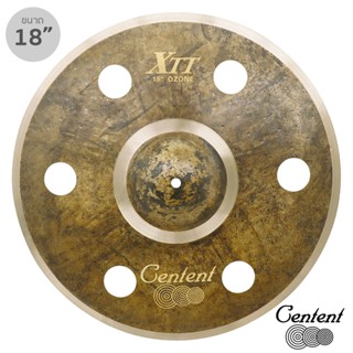 Centent® XTT-18Z แฉ ฉาบ ขนาด 18 นิ้ว เจาะ 6 รู แบบ Ozone Cymbal ซีรีย์ B20 XTT Black Tiger ทำจากทองแดงผสม