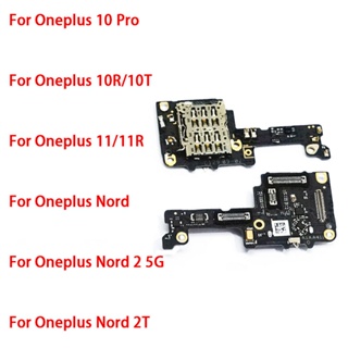 ถาดซิมการ์ดรีดเดอร์ พร้อมไมโครโฟน สําหรับ Oneplus 10 Pro 10T 10R 11 11R Nord Nord 2 5G