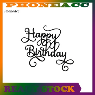 Phoneacc แผ่นแม่แบบโลหะ ฉลุลาย Happy Birthday สําหรับตกแต่งสมุด การ์ด กระดาษ DIY