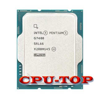 ใหม่ โปรเซสเซอร์ CPU Intel Pentium G7400 3.7 GHz Dual-Core 4 เธรด 10NM L3=6M 46W LGA 1700