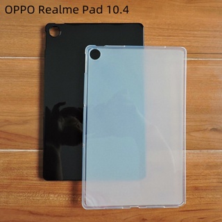 สําหรับ Oppo Realmepad 10.4 นิ้ว แท็บเล็ต เคสป้องกันฝ้า เคสป้องกัน TPU นิ่ม เคสซิลิโคน