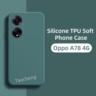 เคสโทรศัพท์ ซิลิโคนนิ่ม TPU กันกระแทก สีพื้น แฟชั่น สําหรับ Oppo A78 OppoA78 A 78 4G 5G 2023