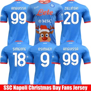 Ssc เสื้อกีฬาแขนสั้น ลายทีมชาติฟุตบอล Napoli Christmas Zielinski Osimhen Angvissa Simeone Raspadori