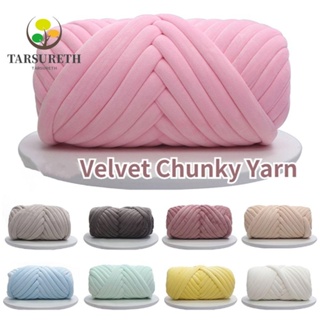 Tarsureth เส้นด้ายถักโครเชต์ กํามะหยี่ 250 500 กรัม สําหรับเย็บกระเป๋า ผ้าห่ม DIY