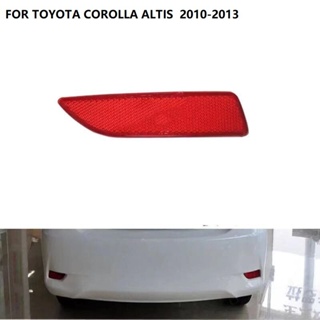 ไฟตัดหมอกสะท้อนแสง ติดกันชนหลังรถยนต์ สําหรับ TOYOTA COROLLA Altis 2010 2011 2012 2013 1 ชุด