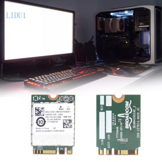 Lidu1 อะแดปเตอร์การ์ดเครือข่ายไร้สาย BCM94350ZAE NGFF 1200Mbps 2 4G+5Ghz BT4 1