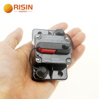 ส่งฟรี เบรกเกอร์วงจร RISIN 50A 60A 80A 100A 200A 12V 24V 48V DC สําหรับรถยนต์ รถบรรทุก