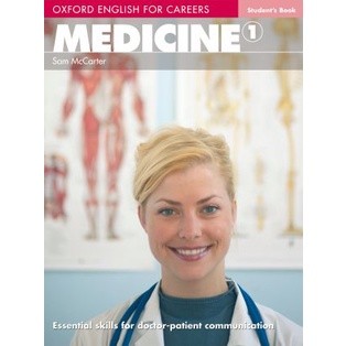 (Arnplern) : หนังสือ Oxford English for Careers : Medicine 1 : Students Book (P)