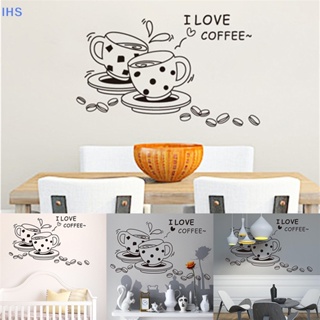 [IHS] สติกเกอร์ติดผนัง ลาย I Love Coffee น่ารัก ลอกออกได้ สําหรับตกแต่งบ้าน ห้องครัว