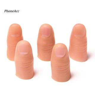 Phoneacc พร็อพนิ้วหัวแม่มือปลอม แบบนิ่ม ของเล่นมายากล สําหรับเล่นตลก 5 ชิ้น