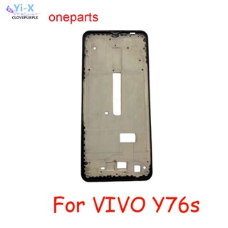 กรอบกลาง อะไหล่ซ่อมแซม สําหรับ VIVO Y76s