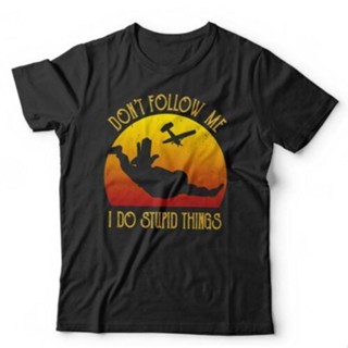 Skydive Dont Follow Me เสื้อยืด Unisex - กีฬาสุดขีด, ชูชีพ, เครื่องบิน, ตลก         