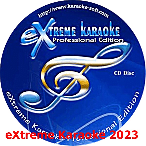 โปรแกรม eXtreme Karaoke 2023 โปรแกรมคาราโอเกะ