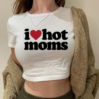 เสื้อยืดครอปท็อป ลาย i love hot moms hippie vintage yk2 2000s yk2 gothic fairycore