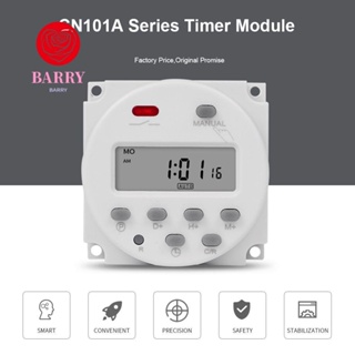 Barry โปรแกรมสวิทช์จับเวลา 5V 12V 24V 110V 220V Cn101A Time Relay แบบชาร์จแบตเตอรี่ 7 วัน