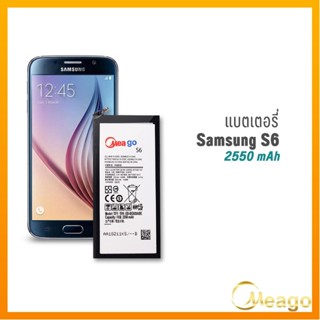 Meago แบตเตอรี่ Samsung S6 / Galaxy S6 / EB-BG920ABE แบตซัมซุง แบตมือถือ แบตโทรศัพท์ รับประกัน1ปี