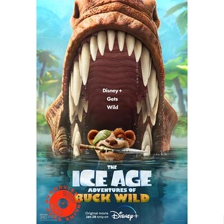 DVD The Ice Age Adventures of Buck Wild (2022) ไอซ์ เอจ การผจญภัยของบั๊ค ไวด์ (เสียง ไทย/อังกฤษ ซับ ไทย/อังกฤษ) DVD