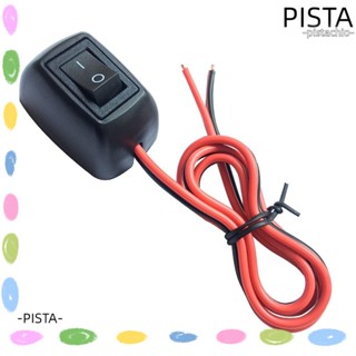 Pista ON สวิตช์ปุ่มกด พลาสติก 12V 24V 0.6M 12V 7.5A 24V 3.8A ทนทาน