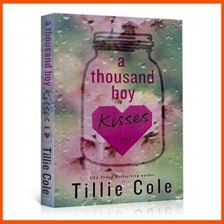 A Thousand Boy Kisses โดย Tillie Cole (ปกอ่อน)