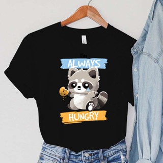 เสื้อยืด พิมพ์ลายการ์ตูนสัตว์ Raccoon Always Hungry Tshirts Animalss