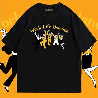 เสื้อแขนสั้น เสื้อยืดแขนสั้น เสื้อยืดผ้าหนา เสื้อยืดผ้านิ่ม เสื้อยืดคอกลมแขนสั้น ​พร้อมส่ง​  เสื้อWork life balance  ผ้า