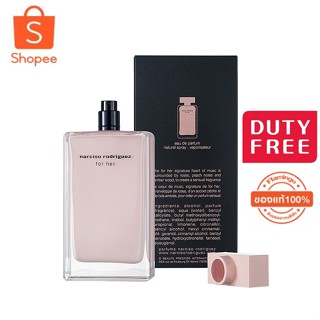 Narciso Rodriguez for Her EDP Eau De Parfum 100ml นาร์ซิโก ร็อดริเกซ