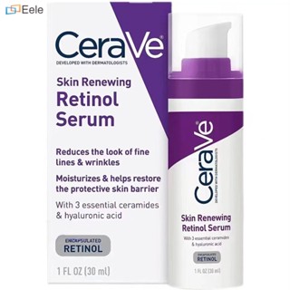 [ขายร้อน] CeraVe Shilefu A Alcohol Anti-Wrinkle Serum Retinol Niacinamide With MVE Technology Vitamin B5 Moisturizer Ceramide Genuine Certifieele