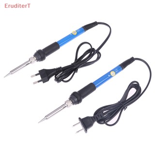 [EruditerT] เครื่องมือเชื่อมบัดกรีไฟฟ้า 60W ปรับอุณหภูมิได้ [ใหม่]