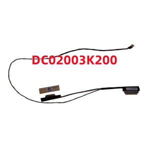 สายเคเบิ้ลหน้าจอ LCD LED DC02003K200 สําหรับแล็ปท็อป Aspire 3 A315-42 A315-42G A315-54 A315-54K A315-56 A315-57 N19C1