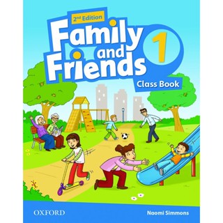 Bundanjai (หนังสือคู่มือเรียนสอบ) New Family and Friends 2nd ED 1 : Classbook (P)