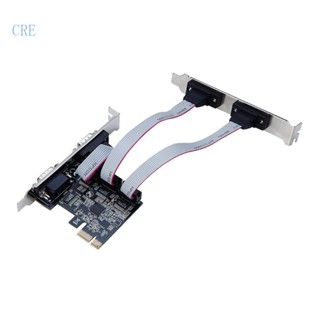 อะแดปเตอร์การ์ด CRE RS232 PCIExpress PCIe เป็น 2 Serial DB9P DB25 Parallel AX99100