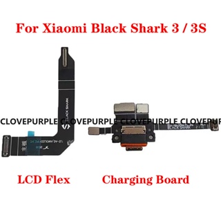 ของแท้ พอร์ตชาร์จ USB สายเคเบิลเฟล็กซ์เมนบอร์ด หน้าจอ LCD สําหรับ Xiaomi Black Shark Blackshark 3 3S