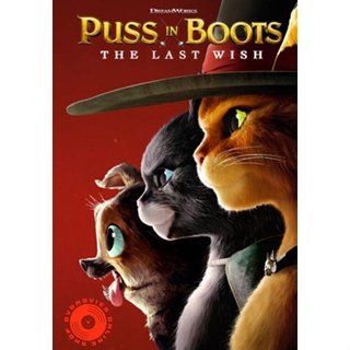 DVD พุซ อิน บู๊ทส์ 2 (2022) Puss in Boots The Last Wish (เสียง ไทย /อังกฤษ | ซับ ไทย/อังกฤษ) DVD