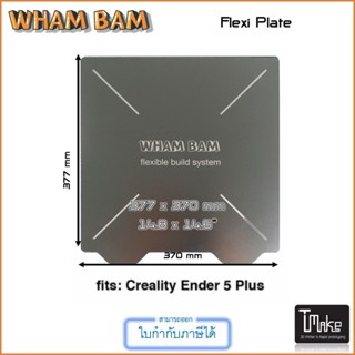 Wham Bam Flexi Plate 377 x 370 for Ender 5 Plus