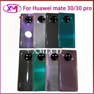 ฝาครอบแบตเตอรี่ด้านหลัง พร้อมเลนส์กล้อง อะไหล่เปลี่ยน สําหรับ Huawei Mate 30 30 Pro