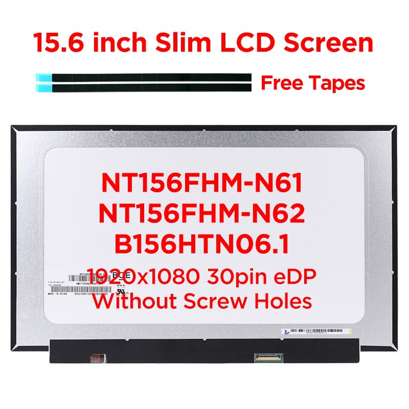 15.6 นิ้ว Slim แล็ปท็อปหน้าจอ LCD NT156FHM-N61 NT156FHM-N62 NT156FHM-N63 B156HTN06.1 N156HGA-EA3 Ful