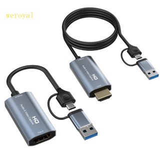 Weroyal การ์ดจับภาพวิดีโอ USB TYPE-C 1080P ความละเอียดสูง สําหรับไลฟ์สตรีมมิ่ง เล่นเกม สอนวิดีโอคอนเฟส