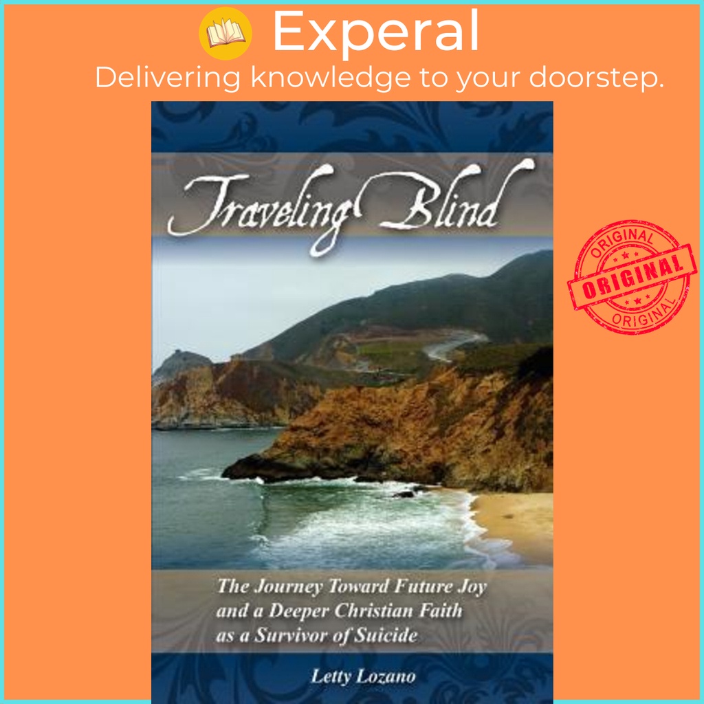 Traveling Blind โดย Letty Lozano (ฉบับสหรัฐอเมริกาปกอ่อน)