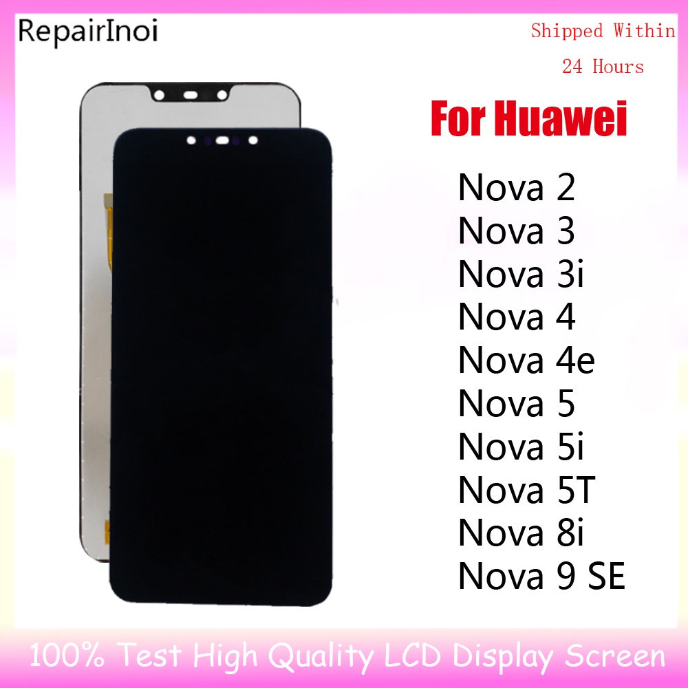 อะไหล่หน้าจอสัมผัส LCD ดิจิไทเซอร์ คุณภาพสูง แบบเปลี่ยน สําหรับ Huawei Nova 2 3 3i 4 4e 5 5i 5T 8i 9 SE