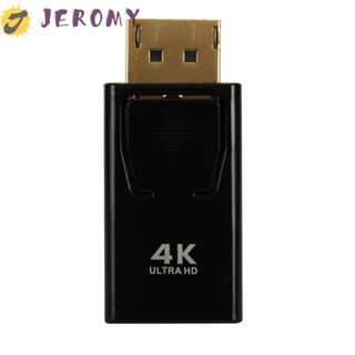 Jeromy อะแดปเตอร์แปลงสัญญาณ DP เป็น HDMI ตัวเมีย DP ตัวผู้ เป็นตัวเมีย HDMI 4K สําหรับมอนิเตอร์ LCD