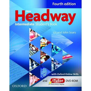 (Arnplern) : หนังสือ Headway 4th ED Intermediate : Students Book +iTutor and Oxford Online Skills Program (P)