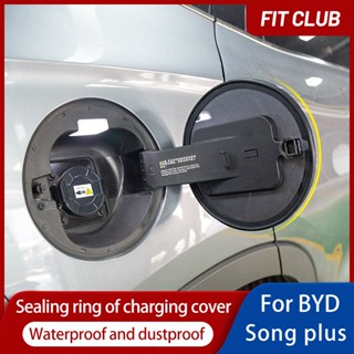 สติกเกอร์ยางซีลฝาถังน้ํามันเชื้อเพลิง กันฝุ่น สําหรับ BYD EV Song plus