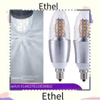 Ethel1 หลอดไฟ Led E14 110-220V 12W ประหยัดพลังงาน สีขาว สําหรับตกแต่งบ้าน